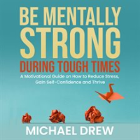 Be_Mentally_Strong_During_Tough_Times